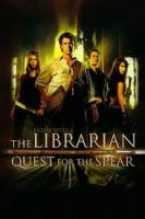 The Librarian: Quest for the Spear / Библиотекарят: В търсене на Копието (2004)