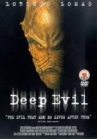 Deep Evil / Дълбоко Зло (2004)