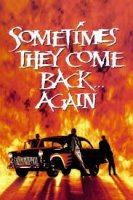 Sometimes They Come Back... Again / Понякога те се завръщат... отново (1996)