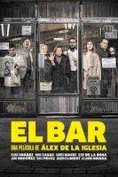 El Bar / The Bar / Барът (2017)