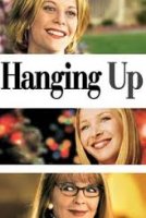 Hanging Up / Развален телефон (2000)