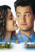 Fools Rush In / Бързата работа (1997)