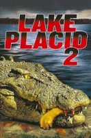 Lake Placid 2 / Спокойното езеро 2 (2007)