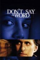 Don't Say a Word / Нито дума (2001)
