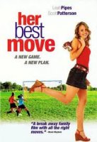 Her Best Move / Най-добрият й ход (2007)