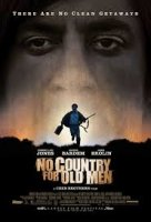 No Country for Old Men / Няма място за старите кучета (2007)