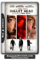 Bullet Head / Върхът на куршума (2017)