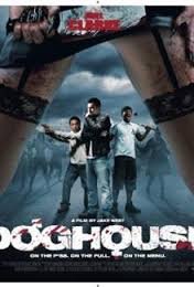 Doghouse / Кучкарник (2009)